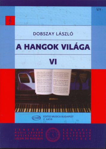 Dobszay László: A hangok világa 6